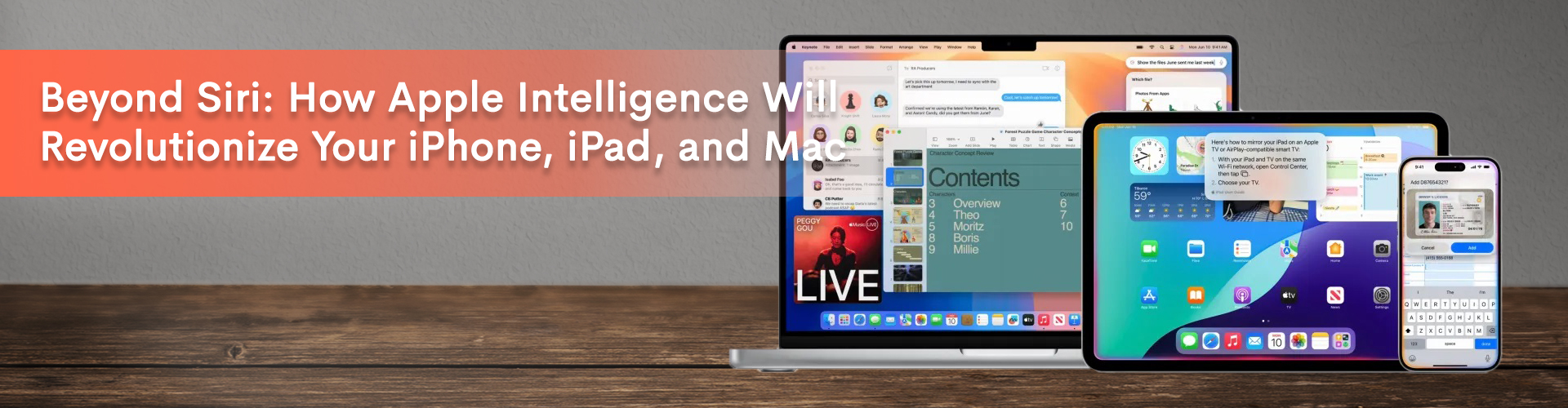 Beyond Siri: How Apple Intelligence Will Revolutionize Your iPhone, iPad, and Mac blog